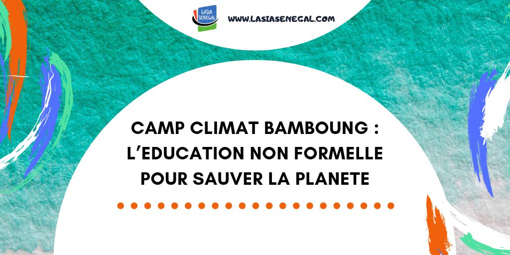 Camp Climat Bamboung - Education non formelle